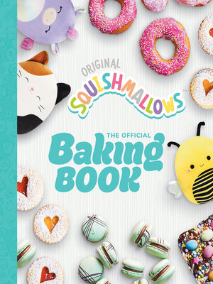 Squishmallows: The Official Baking Book - ebook